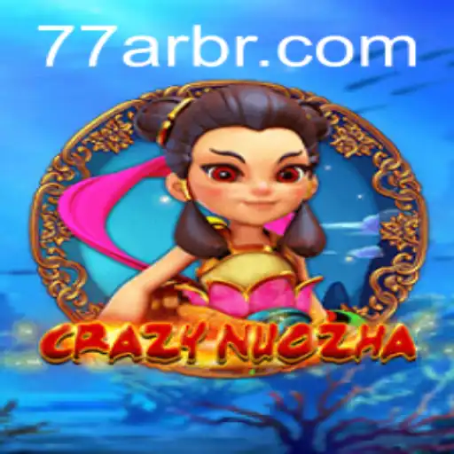 Descubra CrazyNuoZha: Um Jogo Inovador na Plataforma 77AR.COM